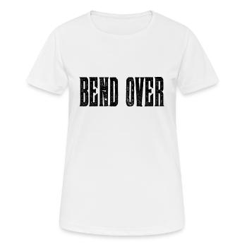 Penchez-vous sur des dictons drôles disant - T-shirt respirant Femme - blanc - Devant - AI Model Female 172 dark (172cm)