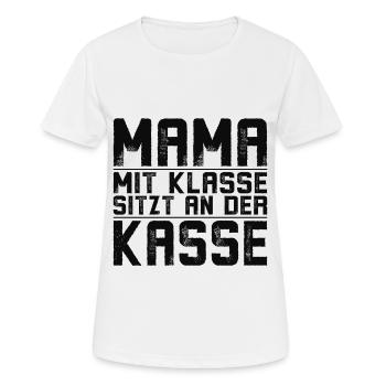 Mama mit klasse sitzt an der kasse - Frauen T-Shirt atmungsaktiv - Weiß - Vorne - AI Model Female 172 dark (172cm)