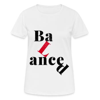 Une question d’équilibre. - T-shirt respirant Femme - blanc - Devant - AI Model Female 172 dark (172cm)