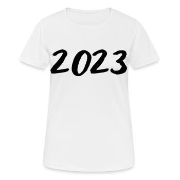 2023 - Jahr - Jahreswechsel - Frauen T-Shirt atmungsaktiv - Weiß - Vorne - AI Model Female 172 dark (172cm)