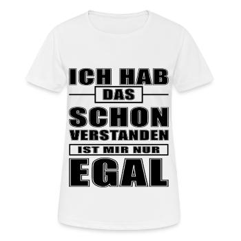 ICH HAB DAS SCHON VERSTANDEN IST MIR NUR EGAL - Frauen T-Shirt atmungsaktiv - Weiß - Vorne - AI Model Female 172 dark (172cm)