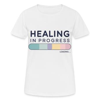 Healing In Progress - Women's Breathable T-Shirt - white - Front - AI Model Female 172 dark (172cm)