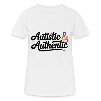 Autiste et authentique - T-shirt respirant Femme - blanc - Devant - AI Model Female 172 dark (172cm)