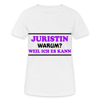 Juristin Spruch Jura Lustiges Juristin Geschenk - Frauen T-Shirt atmungsaktiv - Weiß - Vorne - AI Model Female 172 dark (172cm)
