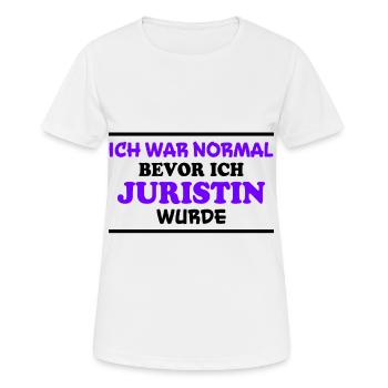 Juristin Spruch Jura Lustiges Juristin Geschenk - Frauen T-Shirt atmungsaktiv - Weiß - Vorne - AI Model Female 172 dark (172cm)