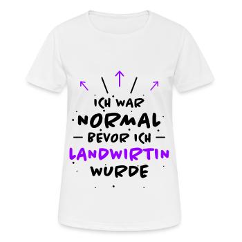 Landwirtin Spruch Fun Lustiges Landwirtin Geschenk - Frauen T-Shirt atmungsaktiv - Weiß - Vorne - AI Model Female 172 dark (172cm)