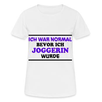 Joggerin Spruch Laufen Joggen Joggerin Geschenk - Frauen T-Shirt atmungsaktiv - Weiß - Vorne - AI Model Female 172 dark (172cm)