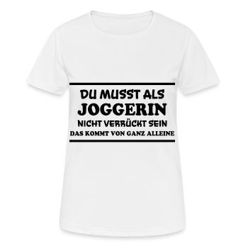 Joggerin Spruch Laufen Joggen Joggerin Geschenk - Frauen T-Shirt atmungsaktiv - Weiß - Vorne - AI Model Female 172 dark (172cm)