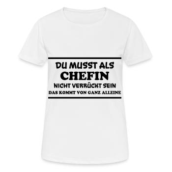 Chefin Spruch Familie Beruf Lustig Chefin Geschenk - Frauen T-Shirt atmungsaktiv - Weiß - Vorne - AI Model Female 172 dark (172cm)