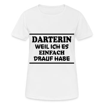 Darterin Spruch Dartspielerin Darterin Geschenk - Frauen T-Shirt atmungsaktiv - Weiß - Vorne - AI Model Female 172 dark (172cm)
