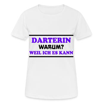 Darterin Spruch Dartspielerin Darterin Geschenk - Frauen T-Shirt atmungsaktiv - Weiß - Vorne - AI Model Female 172 dark (172cm)