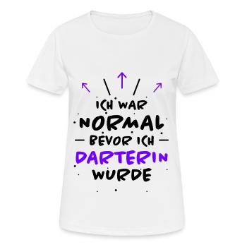Darterin Spruch Dartspielerin Darterin Geschenk - Frauen T-Shirt atmungsaktiv - Weiß - Vorne - AI Model Female 172 dark (172cm)