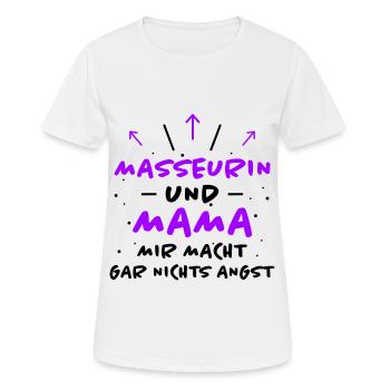 Masseurin Spruch Beruf Lustiges Masseurin Geschenk - Frauen T-Shirt atmungsaktiv - Weiß - Vorne - AI Model Female 172 dark (172cm)
