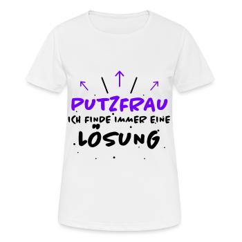 Putzfrau Spruch Reinigungskraft Putzfrau Geschenk - Frauen T-Shirt atmungsaktiv - Weiß - Vorne - AI Model Female 172 dark (172cm)
