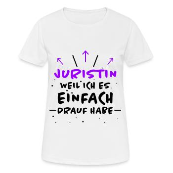 Juristin Spruch Jura Lustiges Juristin Geschenk - Frauen T-Shirt atmungsaktiv - Weiß - Vorne - AI Model Female 172 dark (172cm)