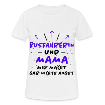 Busfahrerin Spruch Lustiges Busfahrerin Geschenk - Frauen T-Shirt atmungsaktiv - Weiß - Vorne - AI Model Female 172 dark (172cm)