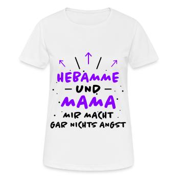 Hebamme Spruch Beruf Lustiges Hebammen Geschenk - Frauen T-Shirt atmungsaktiv - Weiß - Vorne - AI Model Female 172 dark (172cm)