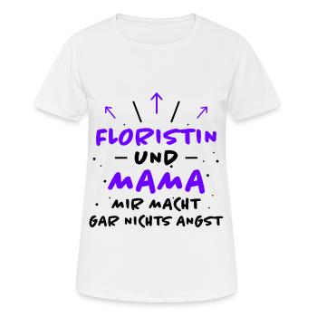 Floristin Spruch Floristik Witz Floristin Geschenk - Frauen T-Shirt atmungsaktiv - Weiß - Vorne - AI Model Female 172 dark (172cm)