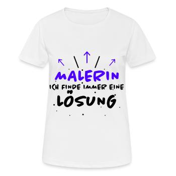Malerin Spruch Malermeister Beruf Malerin Geschenk - Frauen T-Shirt atmungsaktiv - Weiß - Vorne - AI Model Female 172 dark (172cm)