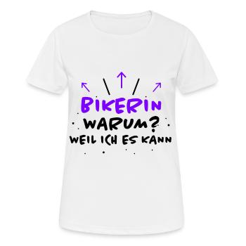 Bikerin Spruch Biker Lustiges Bikerin Geschenk - Frauen T-Shirt atmungsaktiv - Weiß - Vorne - AI Model Female 172 dark (172cm)