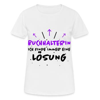 Buchhalterin Spruch Lustiges Buchhalterin Geschenk - Frauen T-Shirt atmungsaktiv - Weiß - Vorne - AI Model Female 172 dark (172cm)