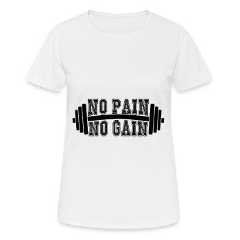 NO PAIN NO GAIN - GYM MOTIVATION - Women's Breathable T-Shirt - white - Front - AI Model Female 172 dark (172cm)