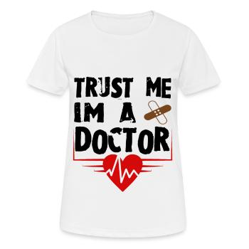 Je suis médecin - T-shirt respirant Femme - blanc - Devant - AI Model Female 172 dark (172cm)