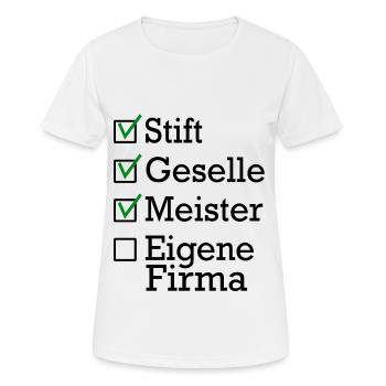 Stift Geselle Meister - Frauen T-Shirt atmungsaktiv - Weiß - Vorne - AI Model Female 172 dark (172cm)