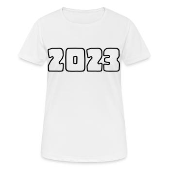 2023 - Jahr - Jahreswechsel - Frauen T-Shirt atmungsaktiv - Weiß - Vorne - AI Model Female 172 dark (172cm)