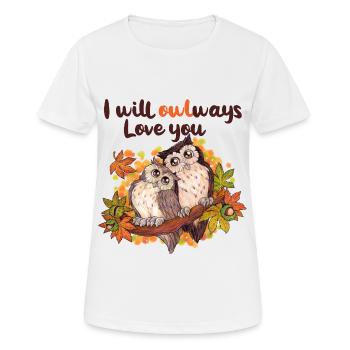 I will owlways love you - Niedliche Eulen Herbst - Frauen T-Shirt atmungsaktiv - Weiß - Vorne - AI Model Female 172 dark (172cm)