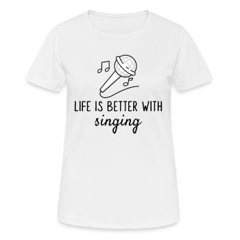 sing singing musician music hobby saying gift - Women's Breathable T-Shirt - white - Front - AI Model Female 172 dark (172cm)