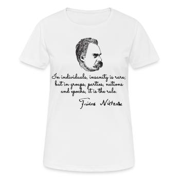 Quotes about nietzsche - Frauen T-Shirt atmungsaktiv - Weiß - Vorne - AI Model Female 172 dark (172cm)