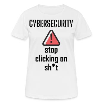 Cybersecurity - IT-Sicherheit Informatiker - Frauen T-Shirt atmungsaktiv - Weiß - Vorne - AI Model Female 172 dark (172cm)