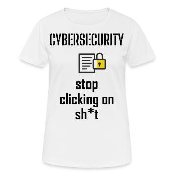Cybersecurity - IT-Sicherheit Informatiker - Frauen T-Shirt atmungsaktiv - Weiß - Vorne - AI Model Female 172 dark (172cm)