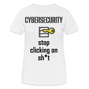 Cybersecurity - IT-Sicherheit Informatiker - Frauen T-Shirt atmungsaktiv - Weiß - Vorne - AI Model Female 172 dark (172cm)