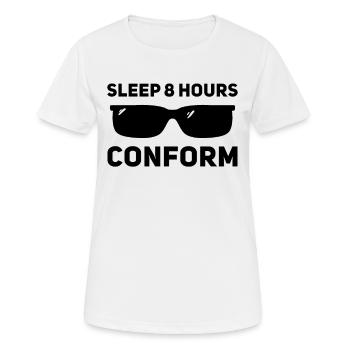 Schlafen Sie 8 Stunden, passen Sie sich an - Frauen T-Shirt atmungsaktiv - Weiß - Vorne - AI Model Female 172 dark (172cm)