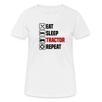 Eat, sleep, drive tractor, repeat - Women's Breathable T-Shirt - white - Front - AI Model Female 172 dark (172cm)