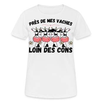 Près de mes vaches loin des cons humour vache - T-shirt respirant Femme - blanc - Devant - AI Model Female 172 dark (172cm)