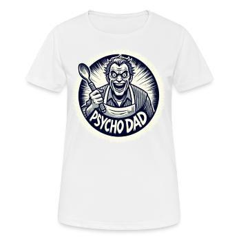 Papa psychopathe avec cuillère en bois - T-shirt respirant Femme - blanc - Devant - AI Model Female 172 dark (172cm)