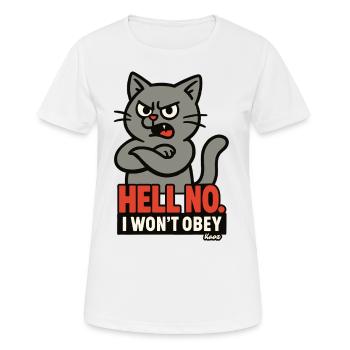 Rebellious Cat: I Won't Obey - Women's Breathable T-Shirt - white - Front - AI Model Female 172 dark (172cm)