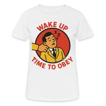 Office Workers: Wake Up, Time to Obey - Women's Breathable T-Shirt - white - Front - AI Model Female 172 dark (172cm)