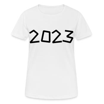 2023 - Jahr - Jahreswechsel - Frauen T-Shirt atmungsaktiv - Weiß - Vorne - AI Model Female 172 dark (172cm)