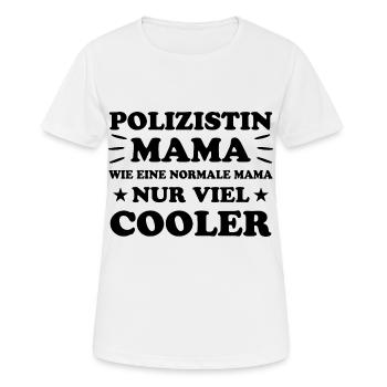 Polizistin Lustige Spruch Polizei Sprüche Geschenk - Frauen T-Shirt atmungsaktiv - Weiß - Vorne - AI Model Female 172 dark (172cm)