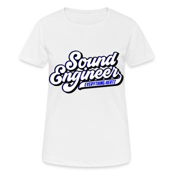 Sound Engineer Everything Hertz | Colors can be changed - Women's Breathable T-Shirt - white - Front - AI Model Female 172 dark (172cm)