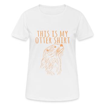 "Ceci est ma chemise de loutre" Conception de - T-shirt respirant Femme - blanc - Devant - AI Model Female 172 dark (172cm)