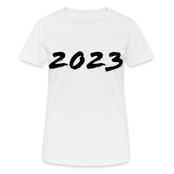 2023 - Jahr - Jahreswechsel - Frauen T-Shirt atmungsaktiv - Weiß - Vorne - AI Model Female 172 dark (172cm)