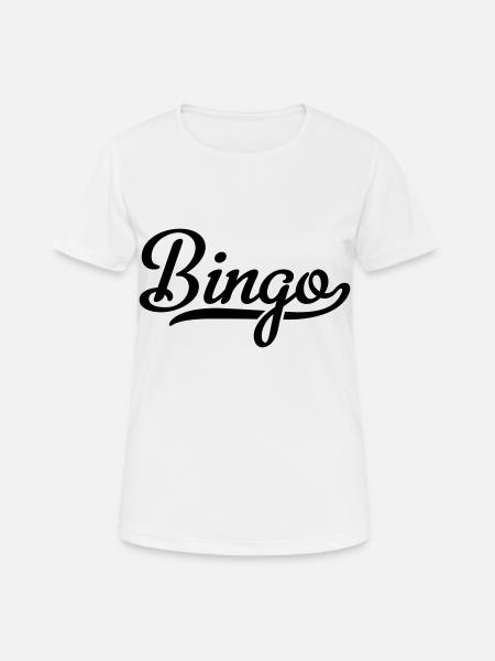 BINGO - Frauen T-Shirt atmungsaktiv - Weiß