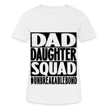 Dad Daughter Squad - Frauen T-Shirt atmungsaktiv - Weiß - Vorne - AI Model Female 172 dark (172cm)