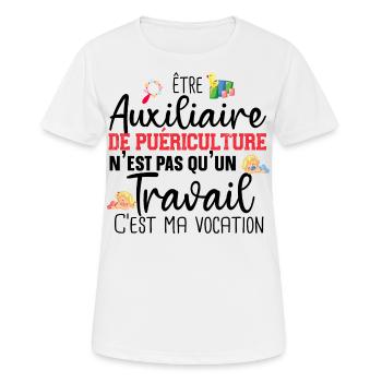 Auxiliaire de puériculture Puéricultrice Métier - T-shirt respirant Femme - blanc - Devant - AI Model Female 172 dark (172cm)