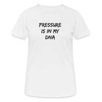 Diving - Pressure is in my DNA - Women's Breathable T-Shirt - white - Front - AI Model Female 172 dark (172cm)